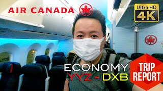 TRIP REPORT (4K) - AIR CANADA AC056 FLIGHT ECONOMY CLASS YYZ - DXB