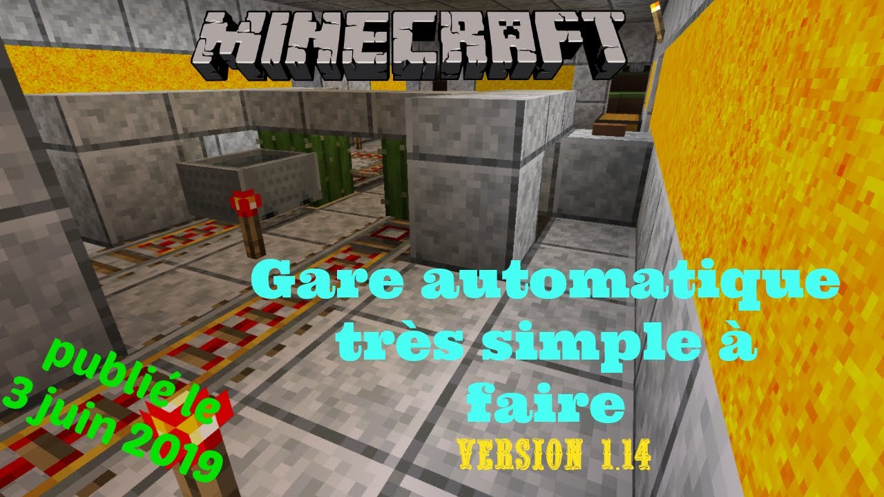 ***Tuto Minecraft 1.14 Ep 21 - Let's play -Gare automatique pour