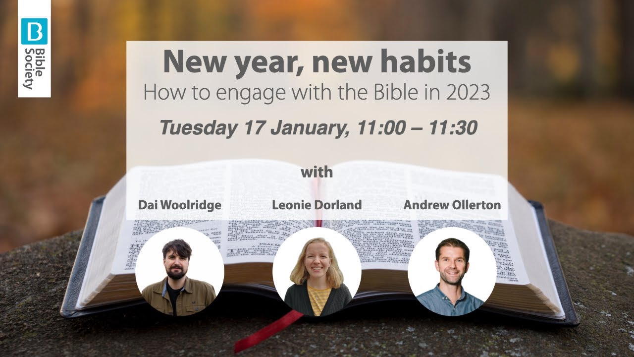 New year, new habits: How to engage with the Bible in 2023