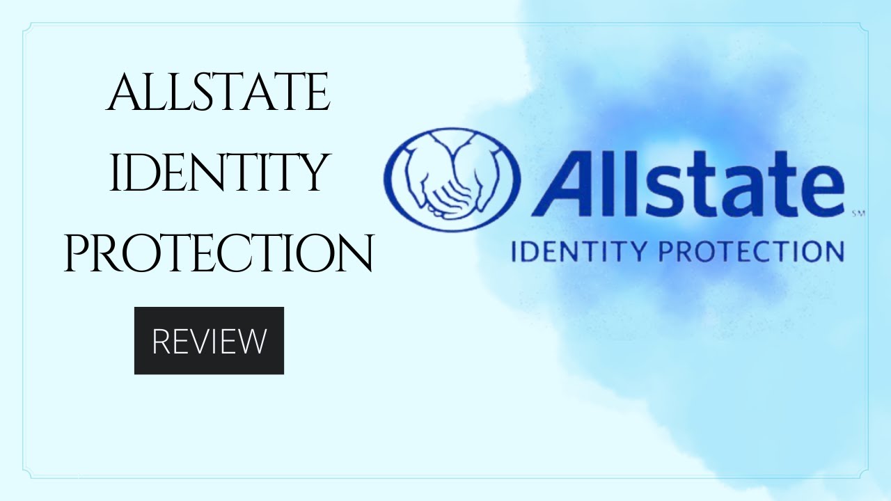 Allstate Identity Protection Review Digital Footprint Monitoring