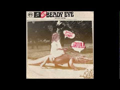Beady Eye - Kill For A Dream