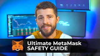 MetaMask Security - 9 Attacks and How to Stop Them