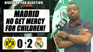 DORTMUND 0-2 REAL MADRID  ( Jaxmax - NIGERIAN FAN REACTION) 2023-2024 UEFA CHAMPIONS LEAGUE FINAL