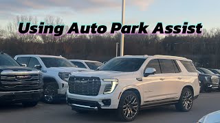 How to Use Auto Park Assist on Your GMC Yukon