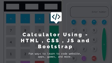 Calculator Using - HTML , CSS , Bootstrap and JavaScript