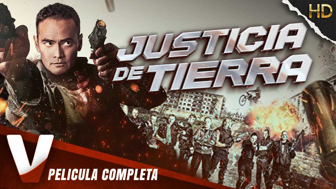 JUSTICIA DE - PELICULA EN HD DE ACCION COMPLETA EN ESPANOL - DOBLAJE EXCLUSIVO - YouTube