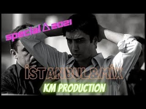 Kurtlar Vadisi-İSTANBUL MİX- Slow special 2021| KM Production✓