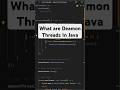 Java Daemon Thread || Multithreading #java #softwareengineer #javaframework