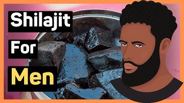 Benefits of Shilajit for MEN