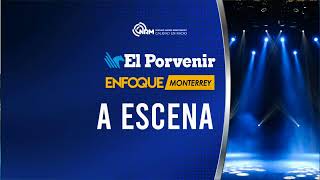 Enfoque Monterrey con Karina Garza Ochoa