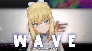 WAVE ／niki【Isla Coleman】