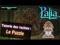  palia  soluce du puzzle  temple des racines  palia playpalia solucefr cozy cozygames