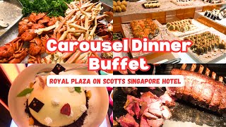 Carousel Dinner Buffet Restaurant At Royal Plaza on Scotts Hotel Singapore