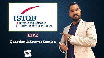 ISTQB Certifications Live Q&A Session  #1