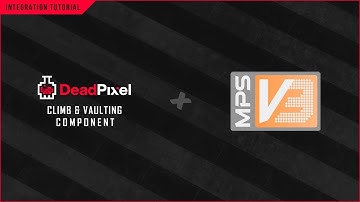 UE5 Climb and Vaulting Component - MP System V3 (MPSv3) Integration Tutorial