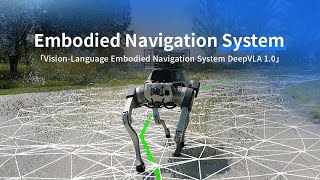 Deep Robotics X30 Embodied Navigation System