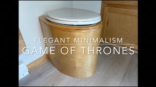 Elegant Minimalism: Game of Thrones, Making a camper composting toilet