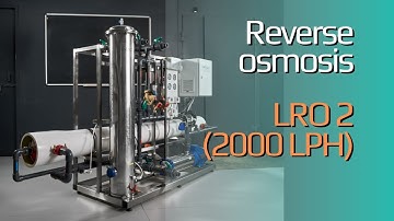 2000 LPH RO Plant - Reverse Osmosis System - Industrial RO