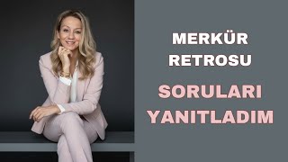 Merkür Retrosunda Si̇zden Gelen Sorulari Yanitladim