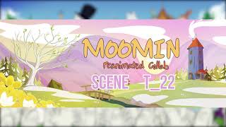 Moomin Reanimated -My second scene