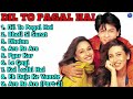 Dil To Pagal Hai Movie All Songs||Shahrukh Khan &amp; Madhuri dixit &amp;Karishma Kapoor||Long Time Songs||