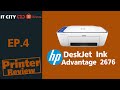 Printer Review EP.4 HP DeskJet Ink Advantage 2676 คุ้ม ประหยัด ใช้ง่าย