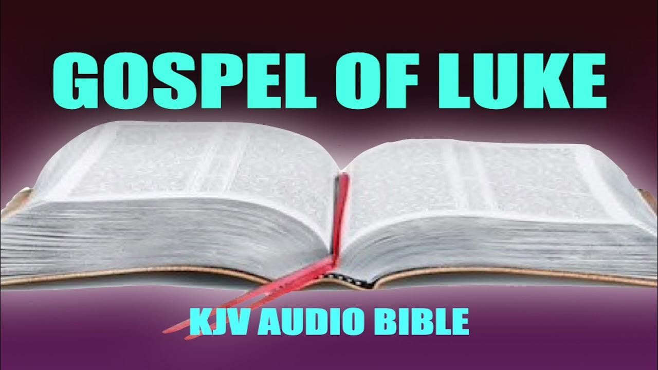 LUKE GOSPEL CHAPTER 1 KJV AUDIO BIBLE YouTube luke-gospel-chapter-1-kjv-audio-bible-youtube
