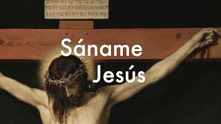 SÁNAME JESÚS (Lyric Video) -  Música Católica . GLADYS GARCETE chords