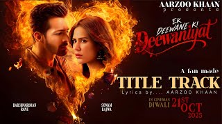 Download Lagu Ek Deewane Ki Deewaniyat | Title Track | Aarzoo Khaan | Fan Made Romantic Song 2025 MP3 Download Lagu Ek Deewane Ki Deewaniyat | Title Track | Aarzoo Khaan | Fan Made Romantic Song 2025 MP3