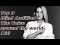 Top 9 Blind Audition (The Voice around the world 166)