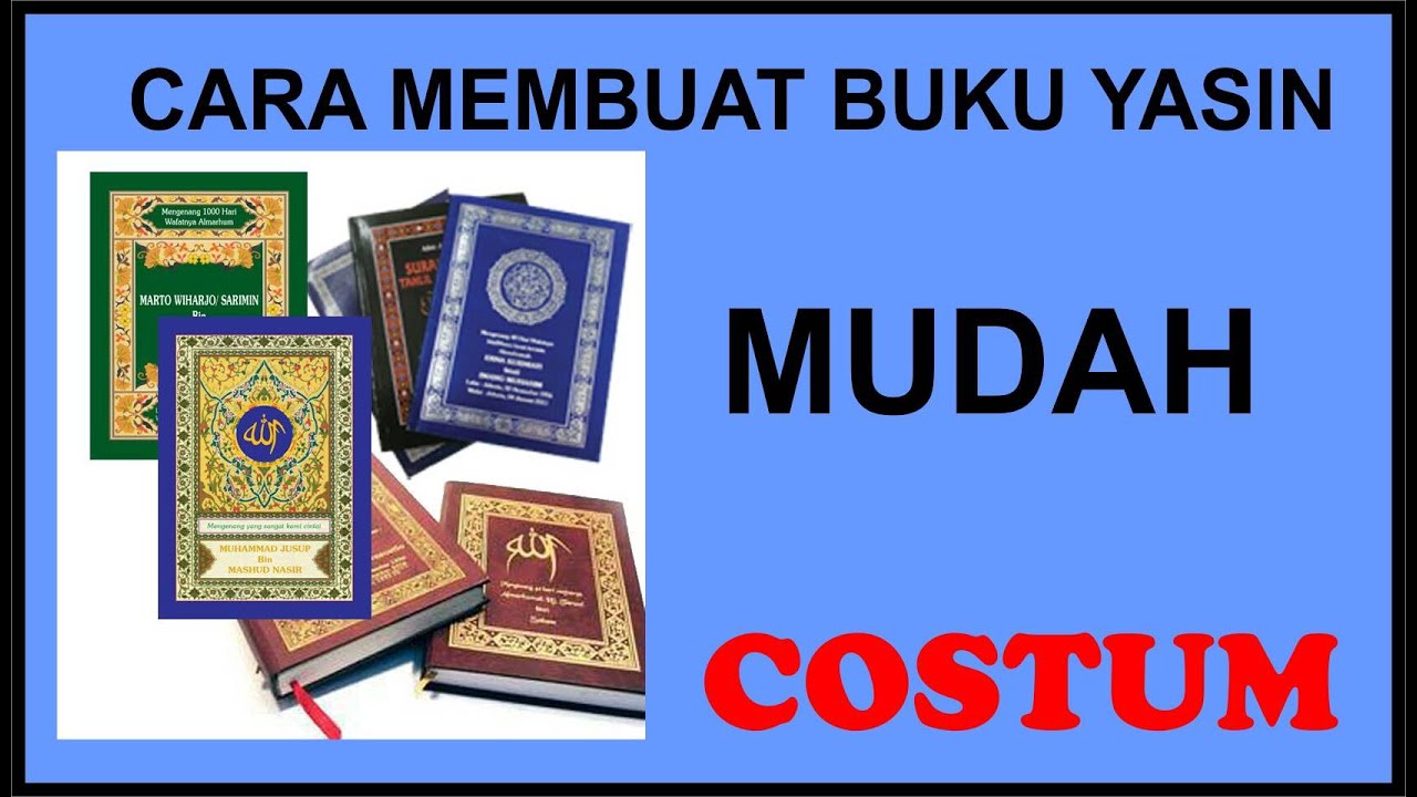  CARA  MEMBUAT  BUKU  YASIN CUSTOM YouTube