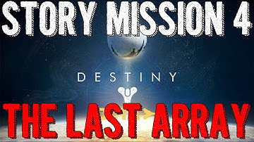 Destiny: Story Mission 4 - The Last Array (Old Russia, Earth)