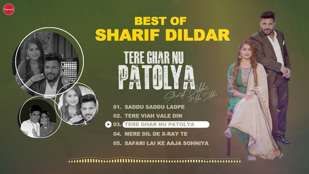 Best Of Sharif Dildar : Jukebox | Punjabi Songs 2024 | Finetouch Desi Tadka
