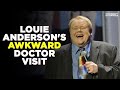 Louie Anderson's Awkward Doctor Visit