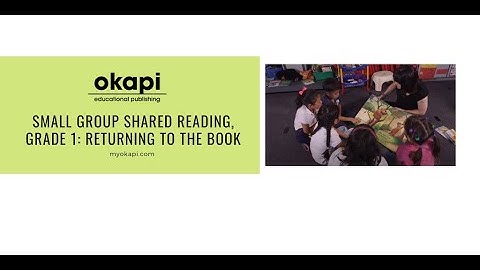 Small Group Shared Reading, Grade 1: Returning to the Book