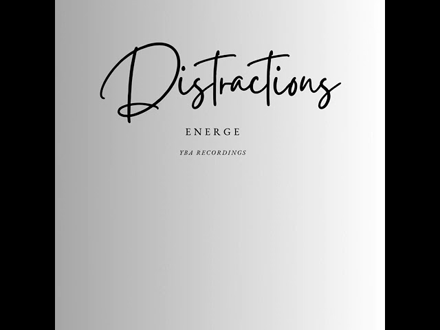 Watch Energe - Distractions (Official Audio) on YouTube Watch Energe - Distractions (Official Audio) on YouTube