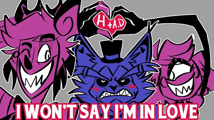 I Won't Say I'm in Love - Huskerdust Hazbin Hotel Animatic