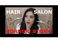 HAIR SALON HORROR STORY