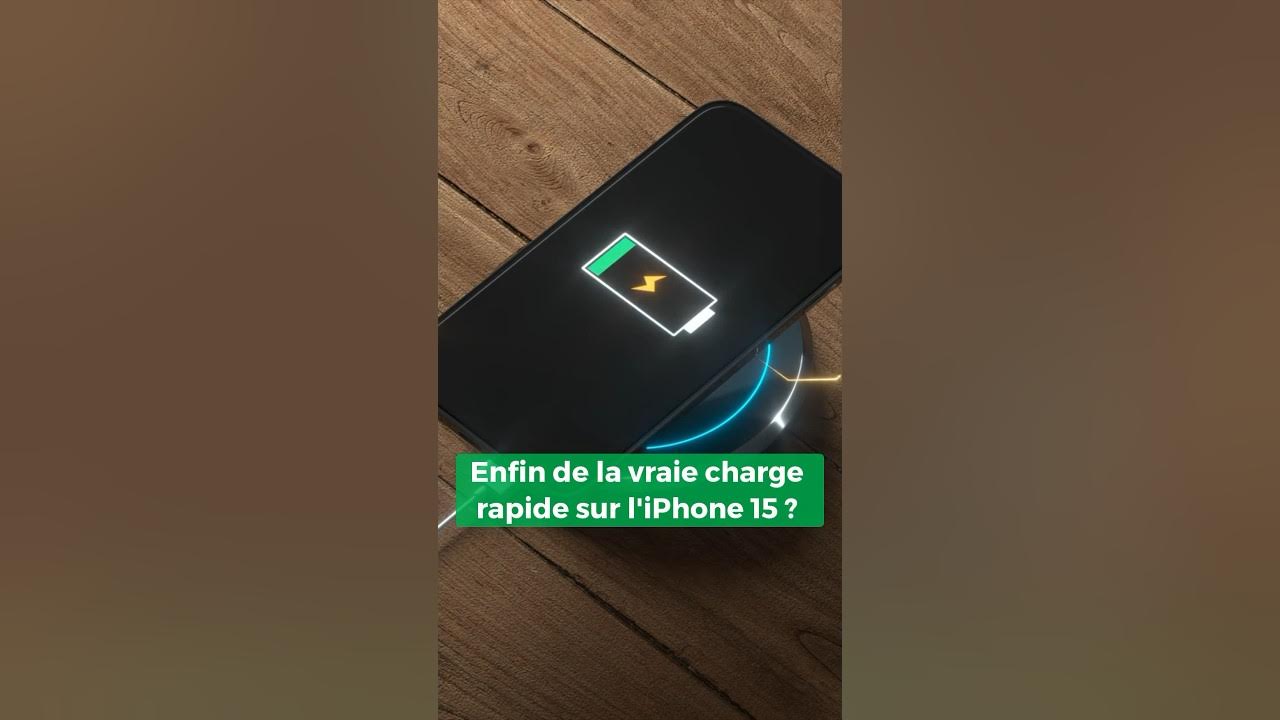 Enfin de la vraie charge rapide sur l'iPhone 15 ? 🍋 