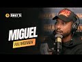 Miguel’s Emotional Journey: “CAOS” and Fatherhood 🎶 | SWAY’S UNIVERSE