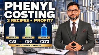 Phenyl Manufacturing Costing | 3 Recipes Ka Complete Cost Breakdown – Kitna Kharcha, Kitna Profit? screenshot 4