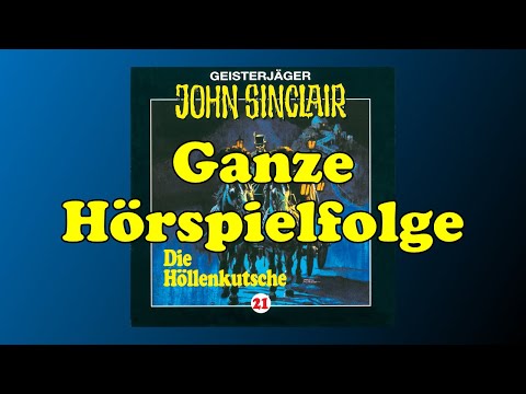 Ref:2Z-tqB0A0UI Die Höllenkutsche - John Sinclair 21 - Ganzes Hörspiel