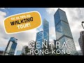 Central, Soho, Mid Level - Hong Kong (4K Ultra HD) | Full 4K Walking Tour | Vlog 2020