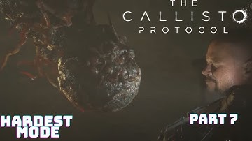 The Callisto Protocol Hardcore mode Full Gameplay Playthrough Part 7 - Lost / Below chapters