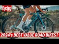 6 Bang For Buck Road Bikes We Want In 2024
