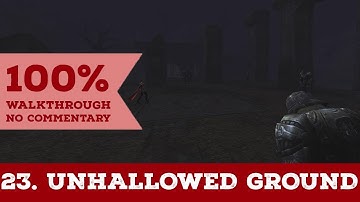 Return to Castle Wolfenstein Walkthrough (All Secrets,I am Death Incarnate) pt 23 UNHALLOWED GROUND