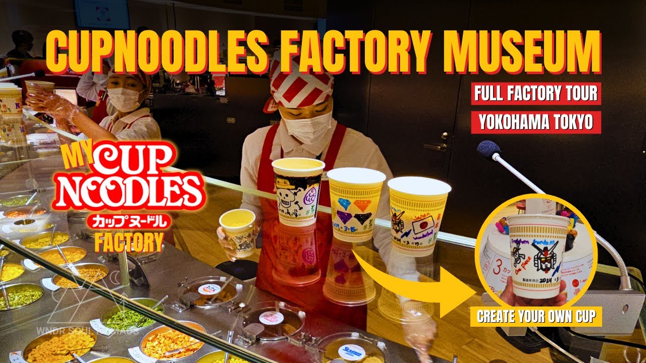 My CUPNOODLES Factory Museum Yokohama Create Your Own Custom Cup