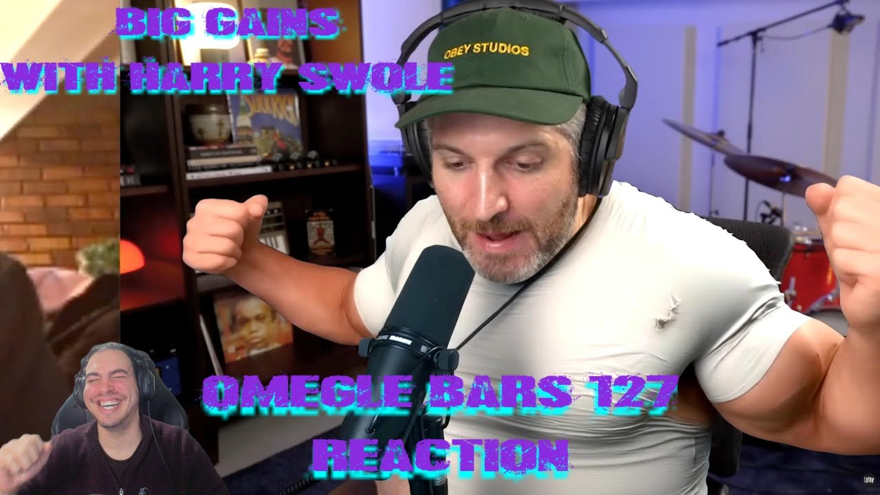 Большой прогресс с Гарри Своулом. Гарри Мак. Реакция на Omegle Bars 127.