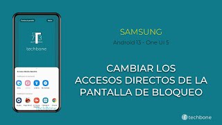 Cambiar los Accesos Directos de la Pantalla de Bloqueo - Samsung [Android 13 - One UI 5]