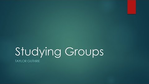 Group Dynamics: How do we study group behavior?